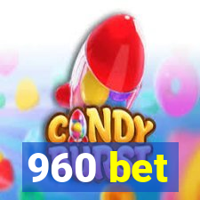 960 bet